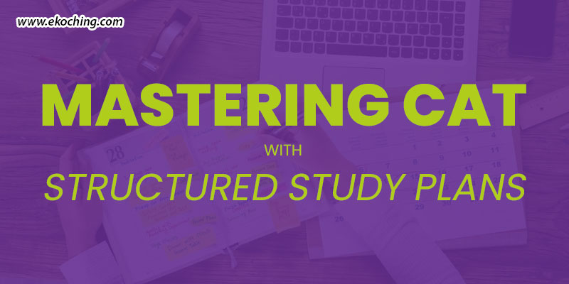 Mastering-CAT-With-Structured-Study-Plans