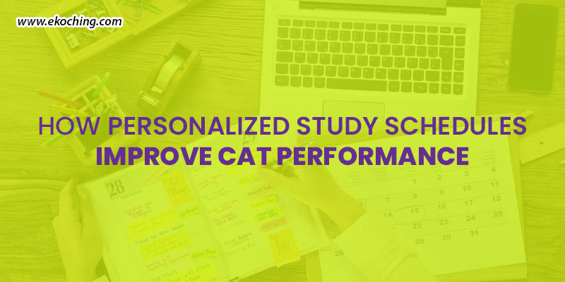 How-Personalized-Study-Schedules-Improve-CAT-Performance