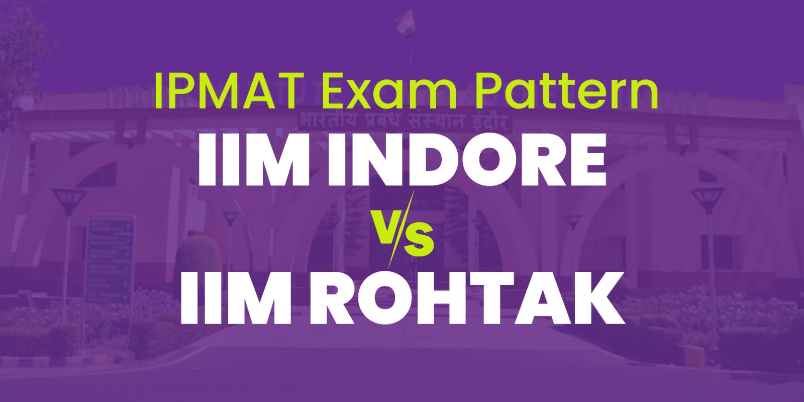 IPMAT Exam Pattern