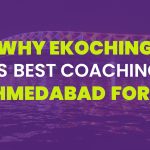 Why Ekoching Is the Best CAT Coaching in Ahmedabad