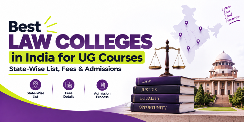 Best law colleges in India for UG courses – state-wise list, fees and admission process