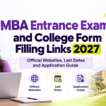 MBA Entrance Exam and College Form Filling Links 2027: Official Websites, Last Dates and Application Guide